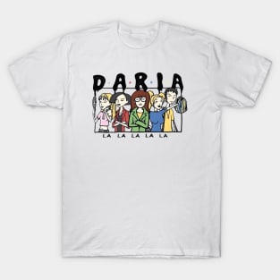 Daria ,la la la la T-Shirt